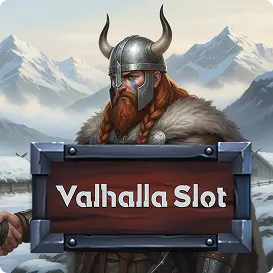 Valhalla
Slot Game